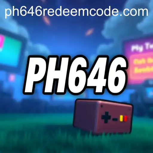 Unlocking the Secrets: A Complete Guide to PH646 Redeem Code